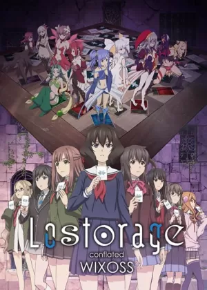 Аниме Лострейдж: Объединение «WIXOSS» Аниме Лострейдж: Объединение «WIXOSS»